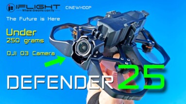 The new IFlight Defender 25 is Your Next FPV Drone