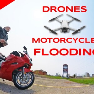 Drones, Motorcycles & Flooding - A Captain Drone Adventure