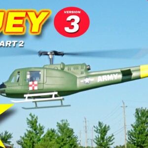 Two Huey's! Fly Wing Huey UH-1 Version 3 - Review Part 2
