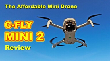 CFly Mini 2 - The Affordable Mini Camera Drone - Review